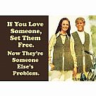 If You Love Someone, Set Them Free (70s) Magnet