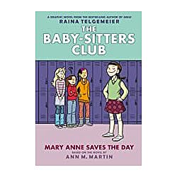 Mary Anne Saves the Day Baby-Sitters Club 3