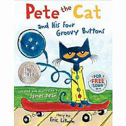 Pete the Cat # 3: Pete the Cat and His Four Groovy Buttons