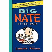 Big Nate #6: Big Nate in the Zone