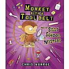 Monkey with a Tool Belt: The Silly School Mystery