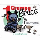 Mother Bruce: 1 Grumpy Bruce: A Counting Board Book