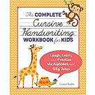 Complete Cursive Handwriting Workbook for Kids