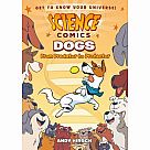 Science Comics: Dogs