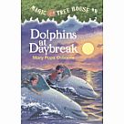 Magic Tree House 9: Dolphins at Daybreak