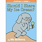 Elephant & Piggie: Should I Share My Ice Cream?