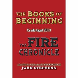 The Books of Beginning 2: The Fire Chronicle