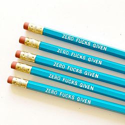 Zero F*cks Given Pencil