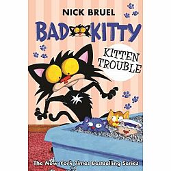 Bad Kitty 12: Kitten Trouble