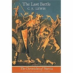 Chronicles of Narnia #7: The Last Battle