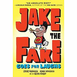 Jake the Fake Goes for Laughs Book 2