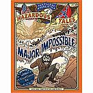 Hazardous Tales #9: Major Impossible