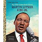 My Little Golden Book About Martin Luther King, Jr.