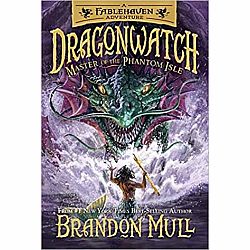 Fablehaven Dragonwatch 3: Master of the Phantom Isle