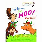 Mr. Brown Can Moo! Can You? 