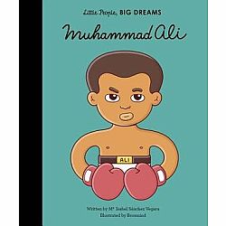 Muhammad Ali: Little People, Big Dreams