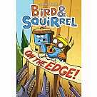Bird & Squirrel 3: Bird & Squirrel on the Edge