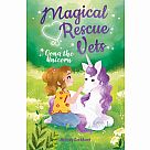 Magical Rescue Vets 2: Oona the Unicorn