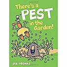 There's a Pest in the Garden Ready-to-Laugh Reader