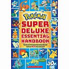 Super Deluxe Essential Pokemon Handbook