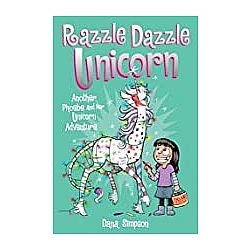 Phoebe and Her Unicorn 4: Razzle Dazzle Unicorn
