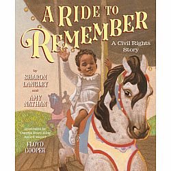 Ride to Remember: A Civil Rights Story