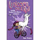 Phoebe and Her Unicorn 2: Unicorn on a Roll
