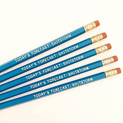 Today's Forecast: Sh*tstorm Pencil