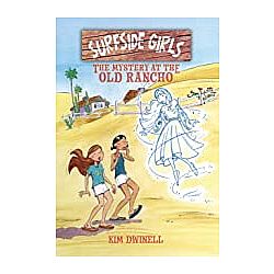 Mystery at the Old Rancho Surfside Girls 2