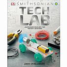 Tech Lab: Awesome Builds for Smart Makers