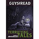 Guys Read Terrifying Tales