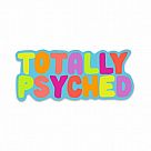 Totally Psyched Vinyl Sticker