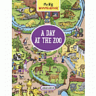 My Big Wimmelbook A Day at the Zoo